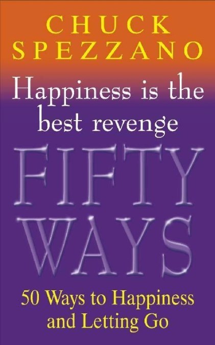 50 Ways to Let Go and Be Happy