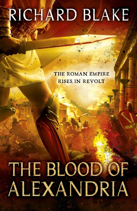 The Blood of Alexandria (Death of Rome Saga Book Three)