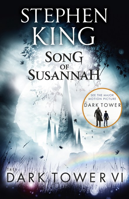 The Dark Tower VI: Song of Susannah