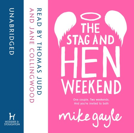 The Stag and Hen Weekend