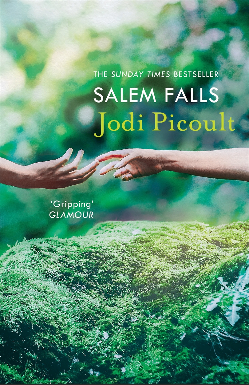 Salem Falls by Jodi Picoult Salem Falls by Jodi Picoult