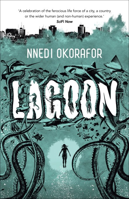 Lagoon By Nnedi Okorafor Lagoon By Nnedi Okorafor