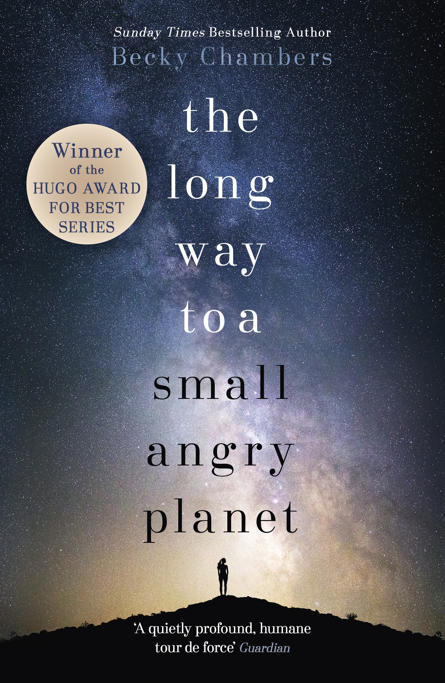 The Long Way to a Small, Angry by Becky Chambers Hachette UK The Long Way to a Small, Angry by Becky Chambers Hachette UK