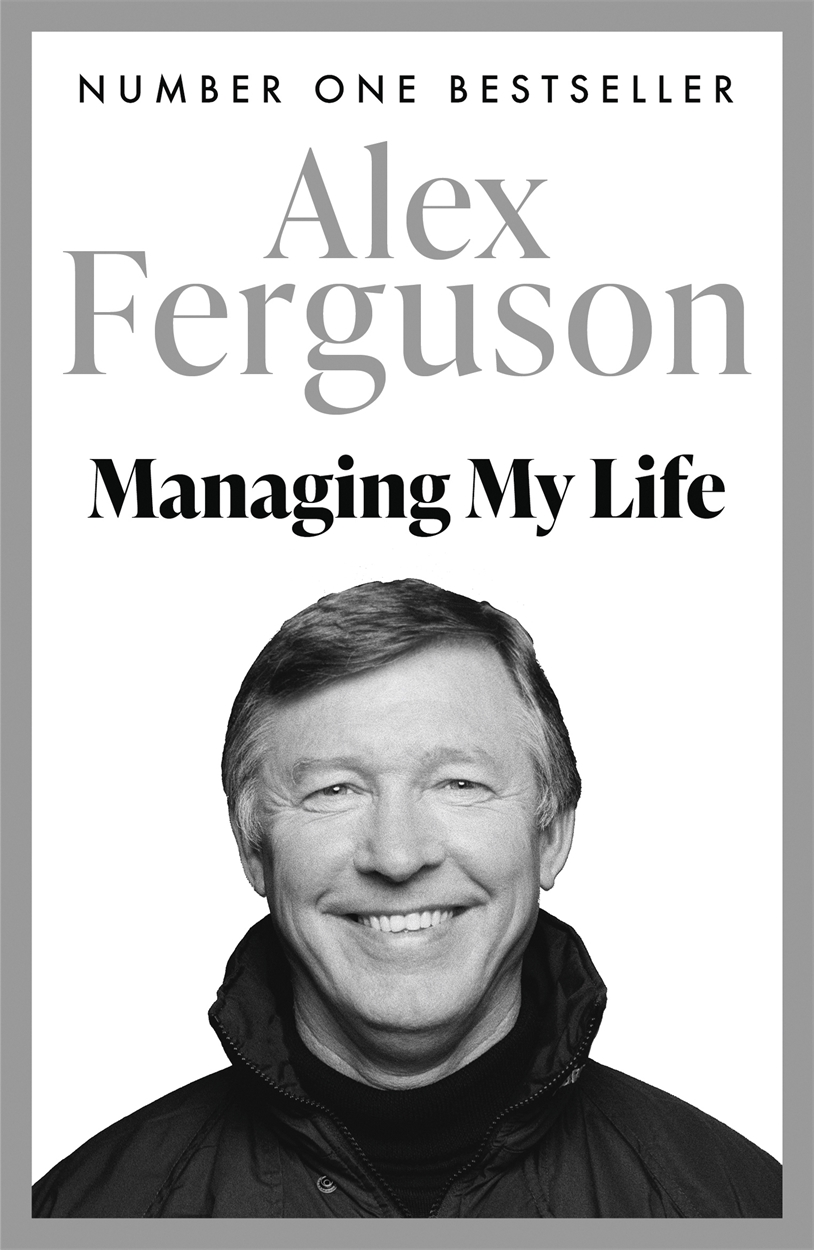 Managing　Life:　Hachette　by　Ferguson　My　Alex　Autobiography　My　UK