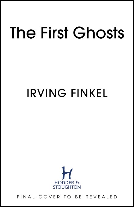 The First Ghosts