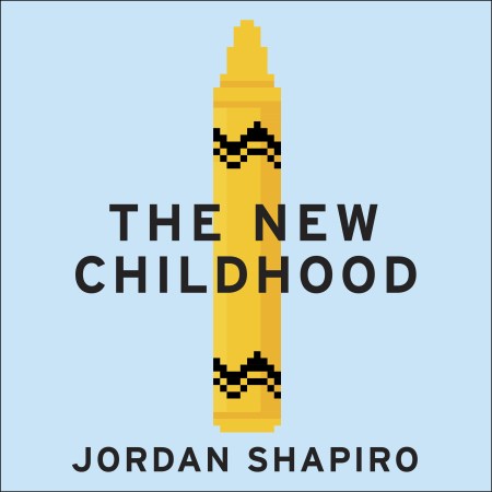 The New Childhood