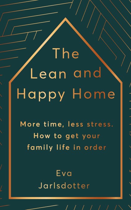 The Lean and Happy Home
