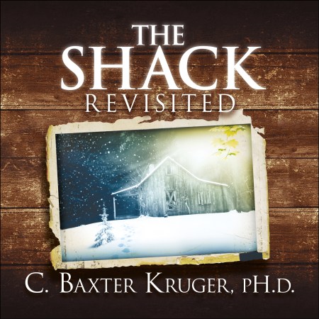 The Shack Revisited