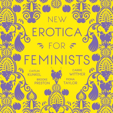New Erotica for Feminists