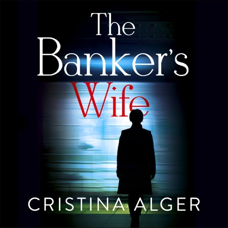 The Banker’s Wife
