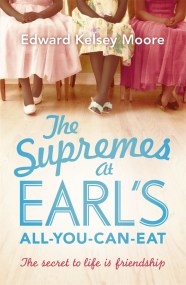 The Supremes at Earl’s All-You-Can-Eat