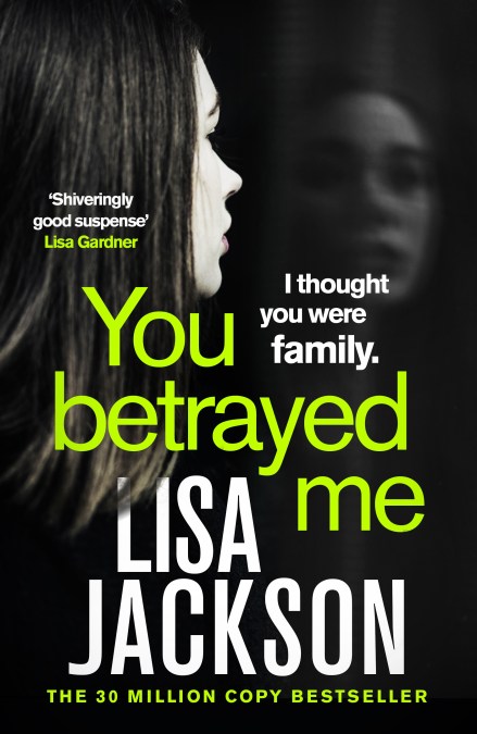 You Betrayed Me