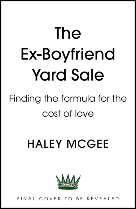 The Ex-Boyfriend Yard Sale