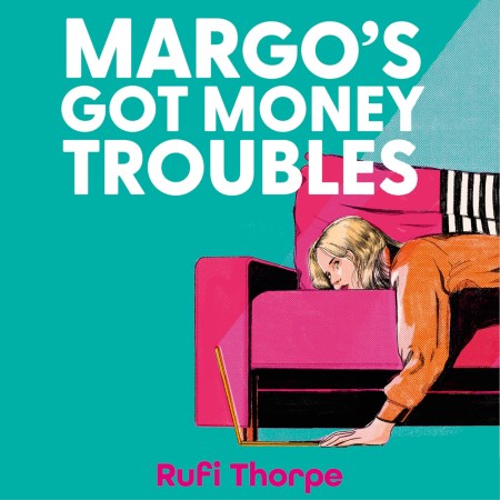Margo’s Got Money Troubles