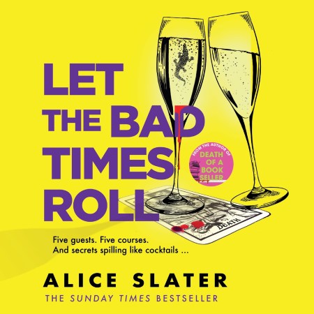 Let the Bad Times Roll