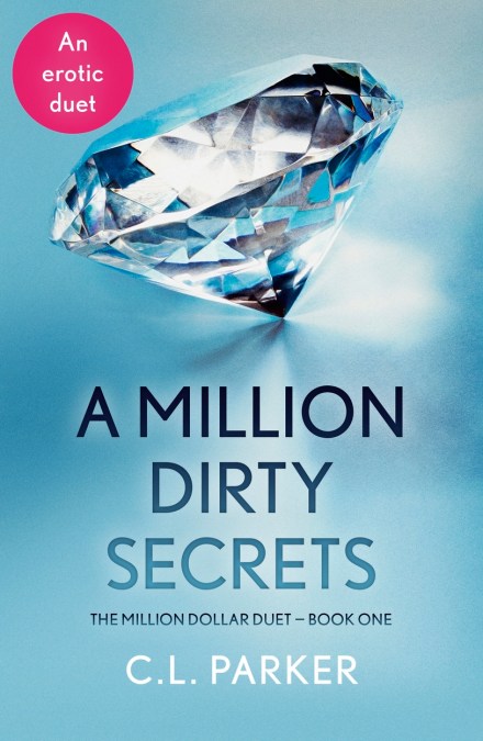 A Million Dirty Secrets
