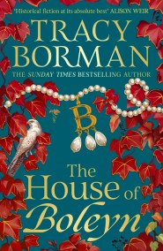 The House of Boleyn