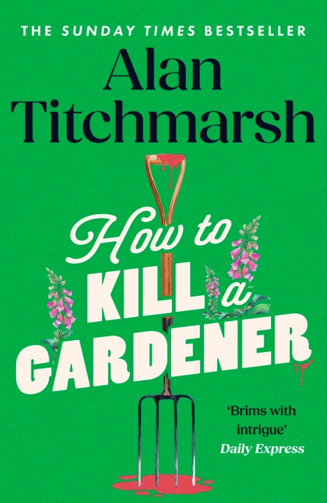 How To Kill A Gardener