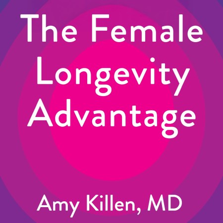 The Female Longevity Advantage